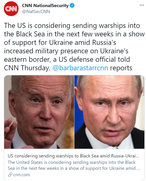 우크라이나 영토 문제를 두고 미국-러시아 간 긴장이 고조되고 있다. 사진은 미국이 2척의 전함을 흑해에 파견할 예정이라는 보도를 트윗한 CNN.